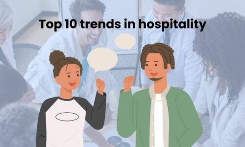 Top 10 trends in hospitality