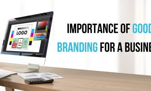 Importance of good branding for a business