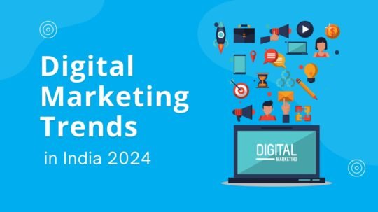 Digital Marketing Trends in India 2024