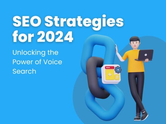 Unlocking the Power of Voice Search: SEO Strategies for 2024
