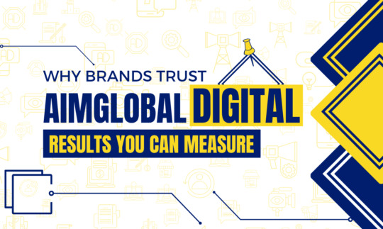 Why Brands Trust AimGlobal Digital – Results You Can Measure