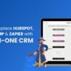How to Replace HubSpot, Mailchimp & Zapier with One All-in-One CRM