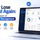 Never Lose a Lead Again: The Power of CRM Lead Management