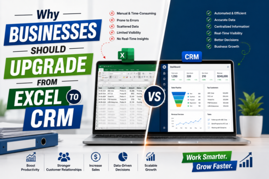 Why Businesses Should Upgrade from Excel to CRM