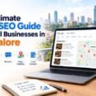 The Local SEO Guide For Small Businesses In Bangalore