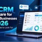 Best CRM Software for Small Businesses in 2026: Top Features to Look For